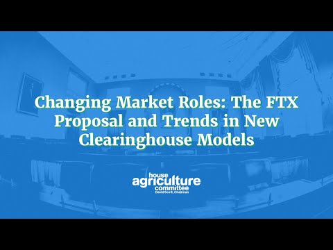 Changing Market Roles: The FTX Proposal and Trends in New Clearinghouse Models