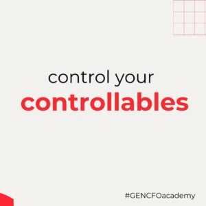 Control your controllables GENCFO Academy