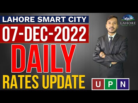 Lahore Smart City Daily Rates Update | New Rates | Current Market Trends | 7th December 2022