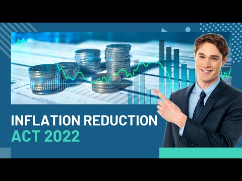 What You Need To Know About The Inflation Reduction Act 2022