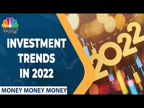 Best Investment Ideas & Trends To Watch Out For In 2022 | Money Money Money | CNBC-TV18