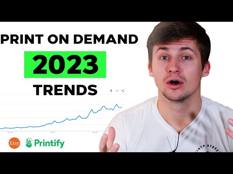 2023 Print On Demand Trends To Make Big Profit