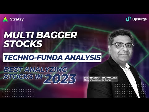 Best way of Analyzing stocks in 2023 @Upsurge_club l Techno-Funda Analysis I Multi bagger stocks