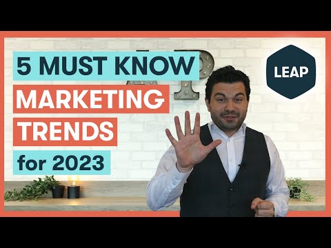 5 Marketing Trends you need to know for your business in 2023