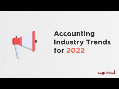 Latest Accounting Trends Could Help You Grow Your Business in 2022