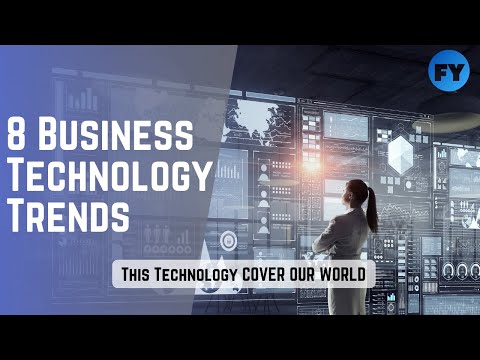 8 Business Technology Trends for 2021 | Trending Business Technology