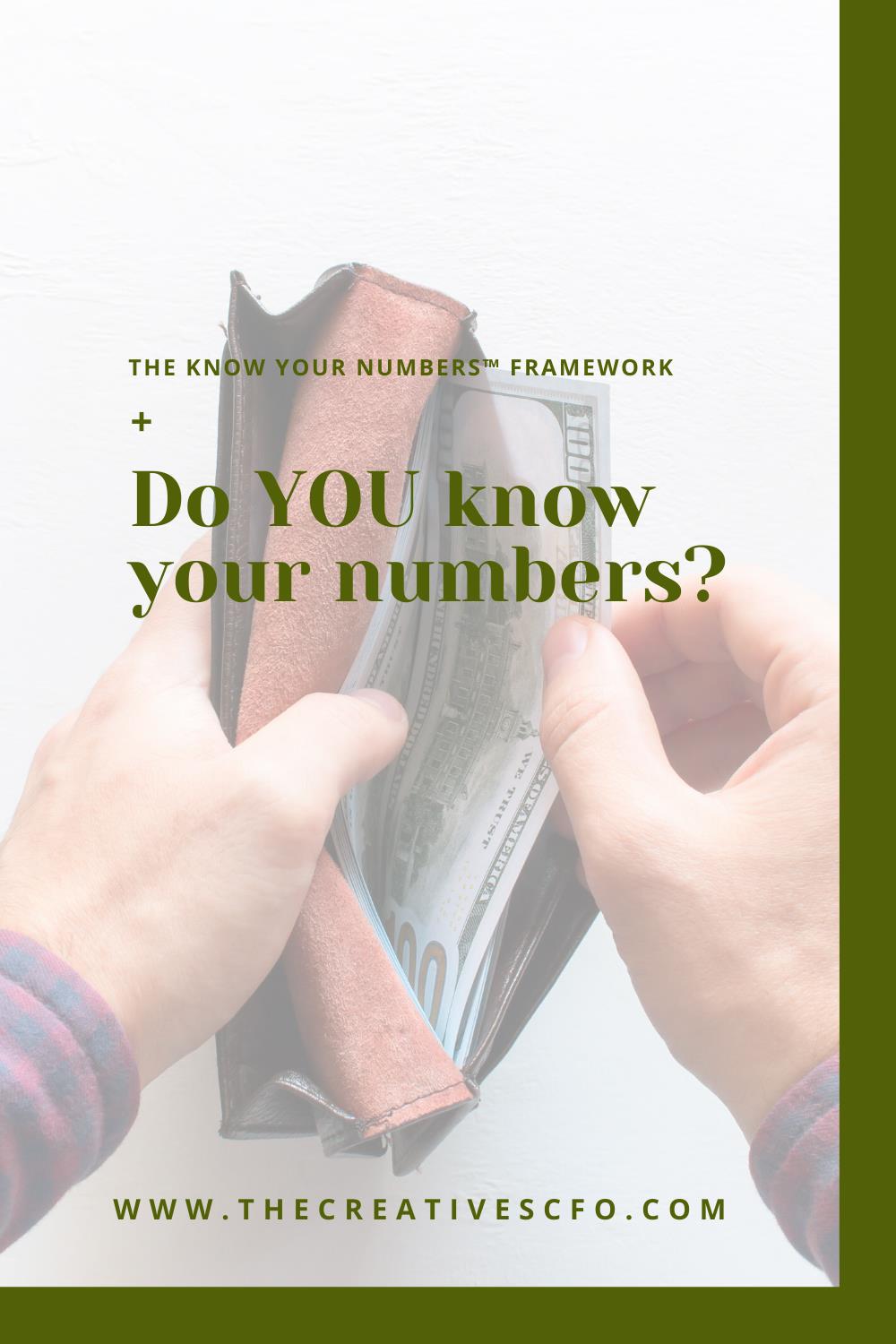 the Know Your Numbers™️ Framework