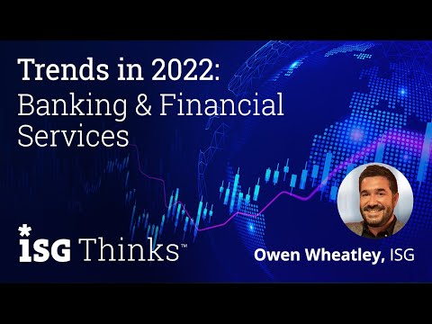 Trends in 2022: Banking & Financial Services