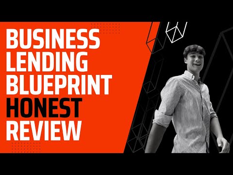 Business Lending Blueprint Review 2023 🚨HONEST🚨