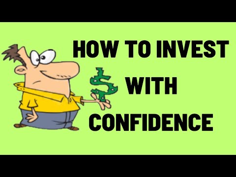 How to invest with confidence