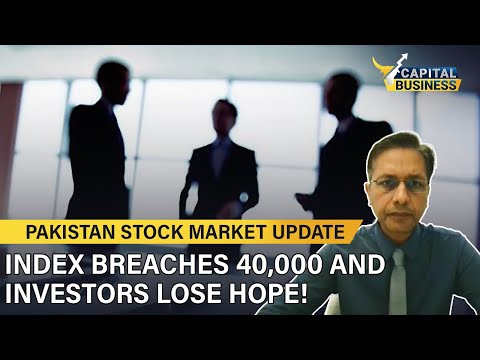 Index breaches 40,000 and investors lose hope! | Capital Business