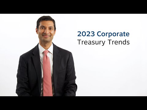 2023 corporate treasury trends