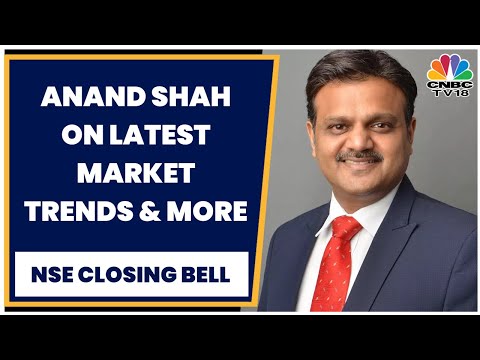 Anand Shah Shares His Insights On Latest Market Trends & Top Sectoral Picks | NSE Closing Bell