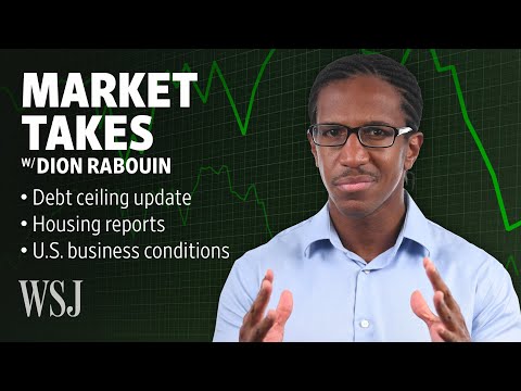 Debt Ceiling Update, New Housing Data and Major Business Surveys: 3 Things to Watch | Market Takes