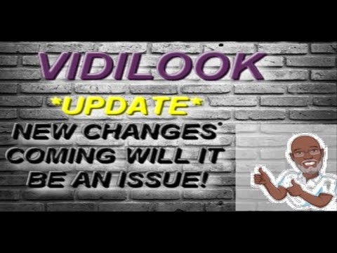 VIDILOOK 📣 UPDATE 📣 NEW CHANGES COMING (📣 Watch Now 📣 )