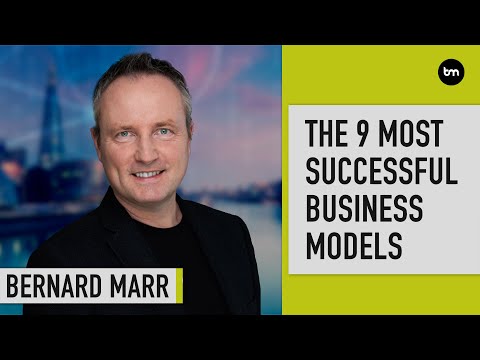 The 9 Most Successful Business Models Of Today