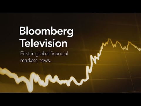 Bloomberg Global Financial News LIVE