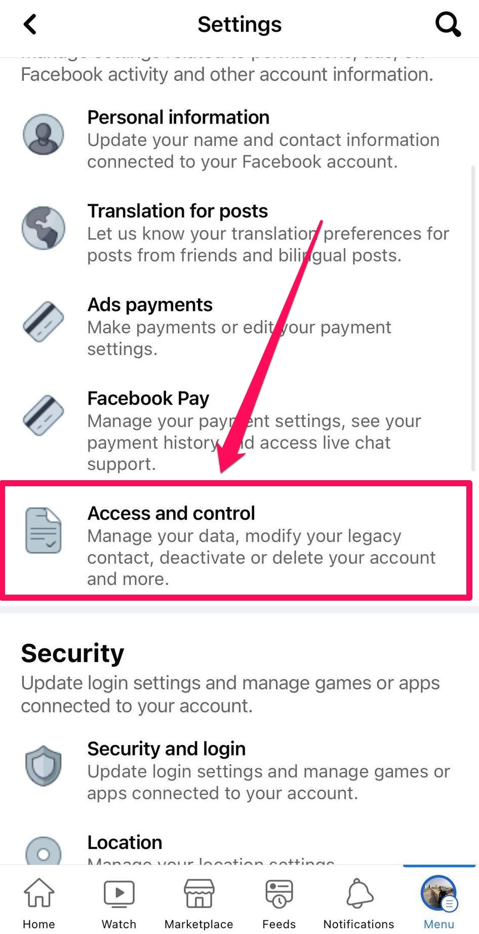 The settings page on the Facebook app, with the “Access and control” option highlighted.