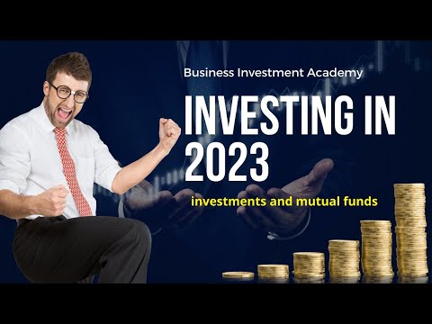 2023 Investing Trends: Business Investments and Mutual Funds to Watch and Why?