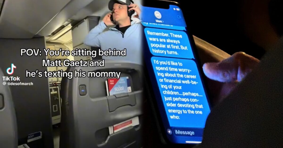 Former Congressman Matt Gaetz Secretly Recorded on Flight — Private Texts to His Mom About Trump, Iran, and Media Gig Leaked