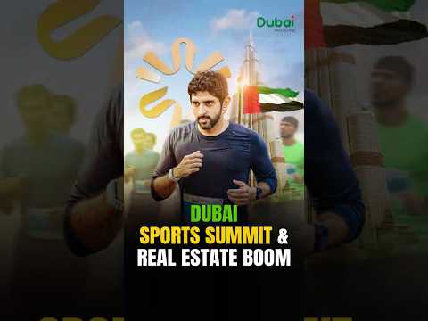 How to Profit from Dubai’s 2025 Sports Summit Property Gold Rush | #viral  #views #trending #shorts