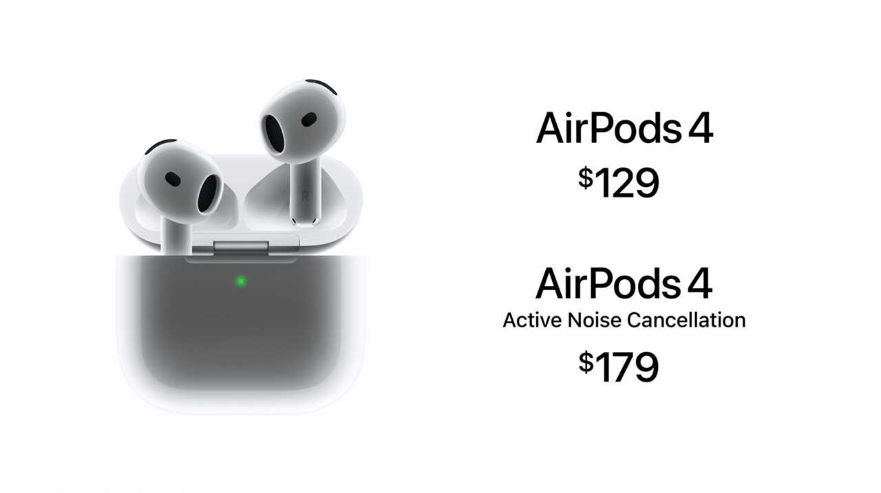 AirPods 4 announced with noise cancelling and more new features