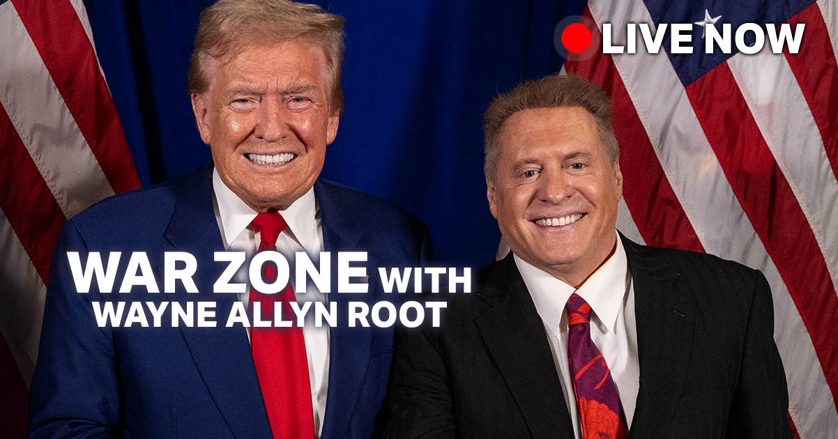 WAR Zone Podcast With Wayne Allyn Root Presented by The Gateway Pundit – Click Here To Watch Live Now!