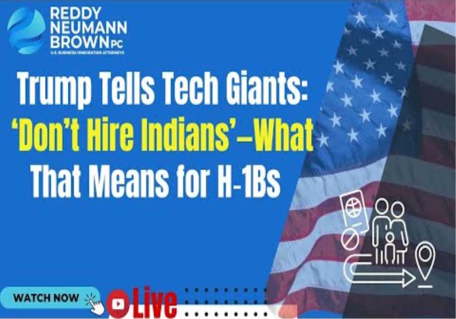 Trump Tells Tech Giants: ‘Don’t Hire Indians’—What That Means for H‑1Bs