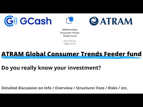 GCash GInvest ATRAM Global Consumer Trends Feeder Fund Overview and Risks | WHAT YOU NEED TO KNOW