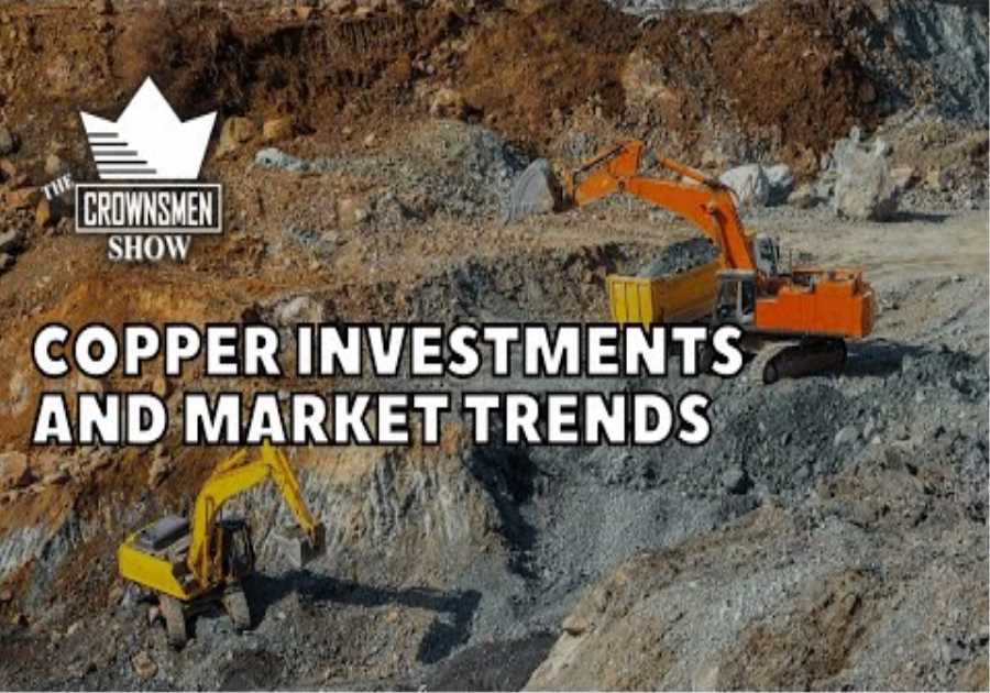 Copper Investments and Market Trends