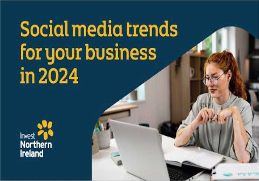 Social media trends for your business in 2024 | Chapter one