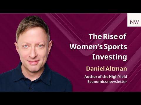 Women’s Soccer Investing, AI Disruption & Global Trends ft. Daniel Altman | Navigating Wealth
