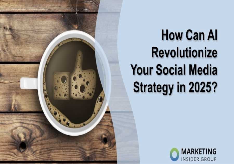 How Can AI Revolutionize Your Social Media Strategy in 2025