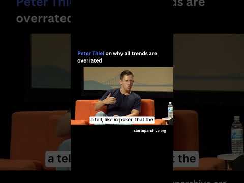 Peter Thiel on why all trends are overrated