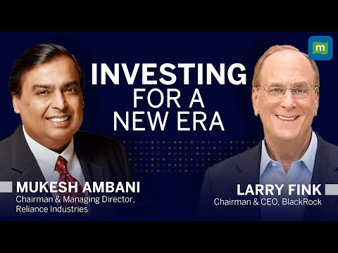 Investing for a new era | LIVE conversation with Mukesh Ambani & Larry Fink