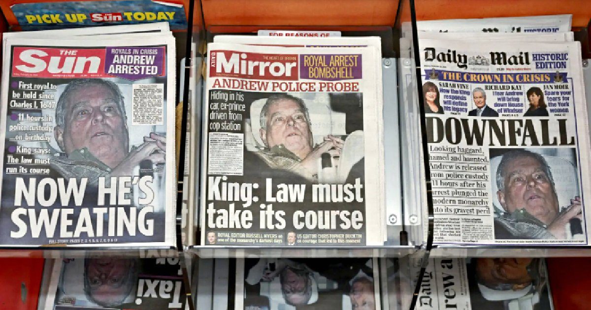Newspapers featuring headlines about Prince Andrew's arrest and legal troubles, highlighting public and media reactions to the royal scandal.