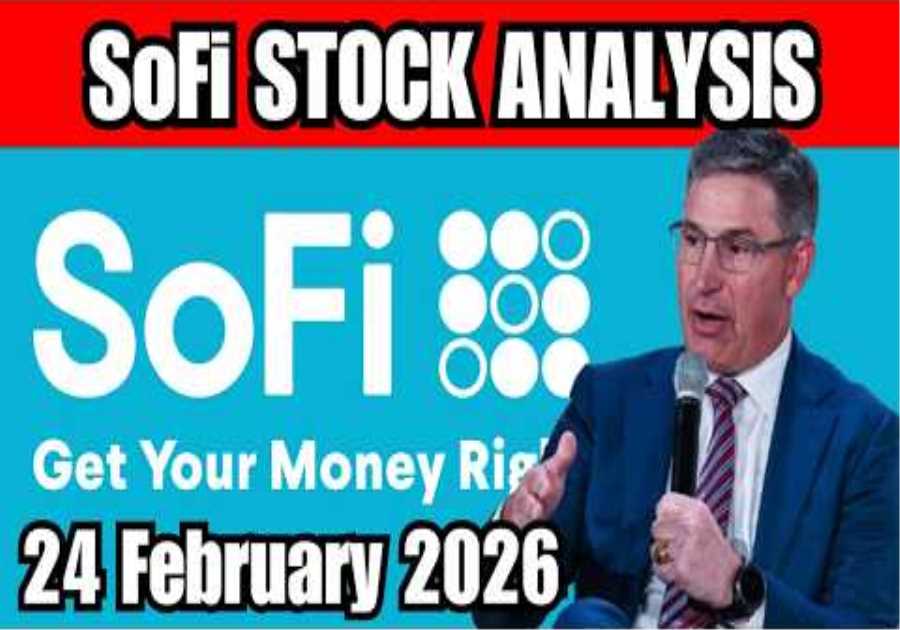 SoFi Fundamentals Analysis February 24 | SoFi Financial Company Trading Activity #sofi