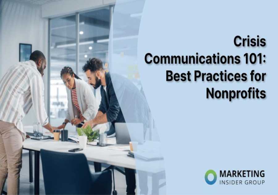 Crisis Communications 101: Best Practices for Nonprofits