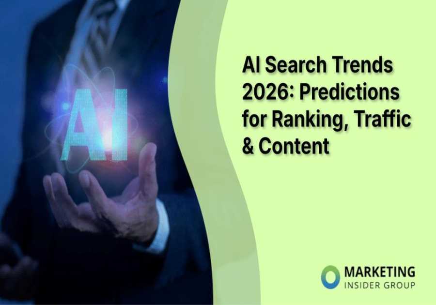 AI Search Trends 2026: Predictions for Ranking, Traffic & Content