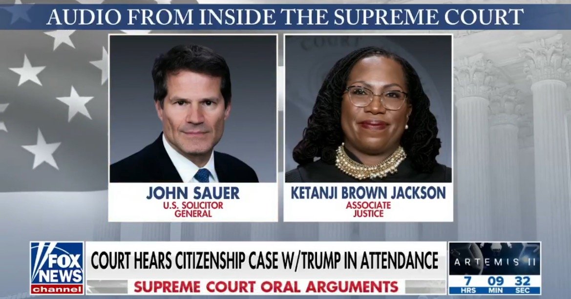 U.S. Supreme Court hears citizenship case featuring John Sauer and Justice Ketanji Brown Jackson during oral arguments.