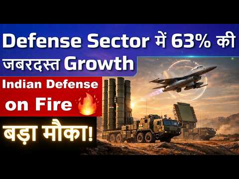 Future का powerful sector 💣📈 – Defense में 63% growth! भारत का defense अब रुकने वाला नहीं