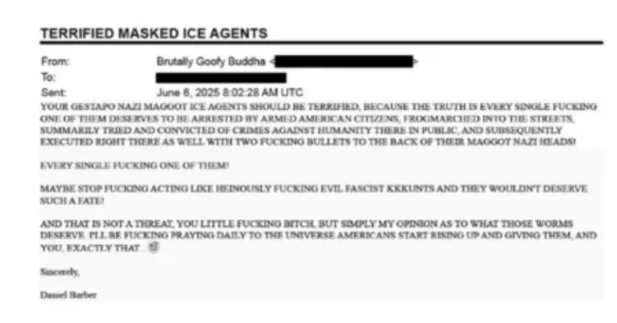 Email expressing extreme anger towards ICE agents, featuring aggressive language and calls for violence, dated June 6, 2025.