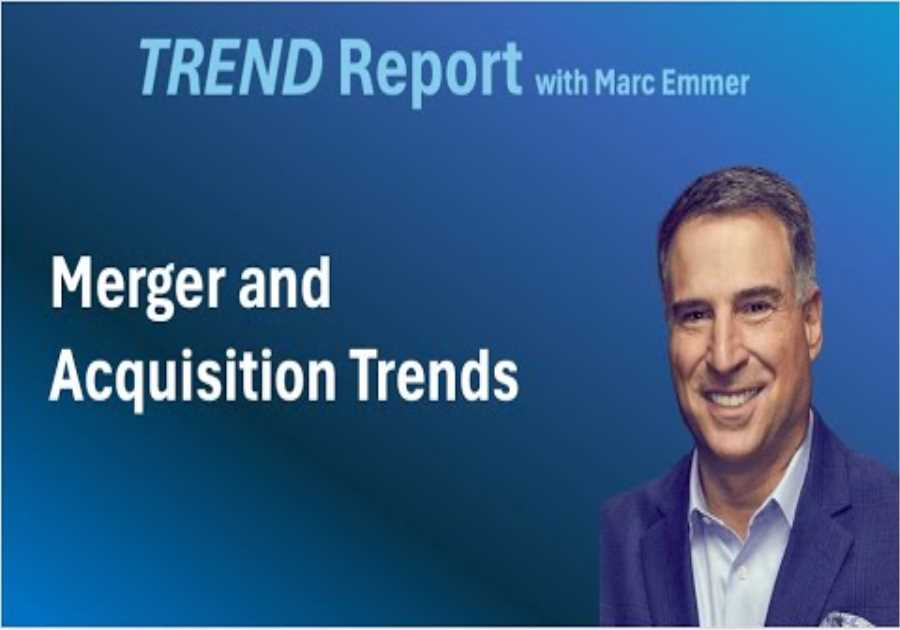 Business Trends for 2025 and Beyond: Mergers &amp; Acquisitions