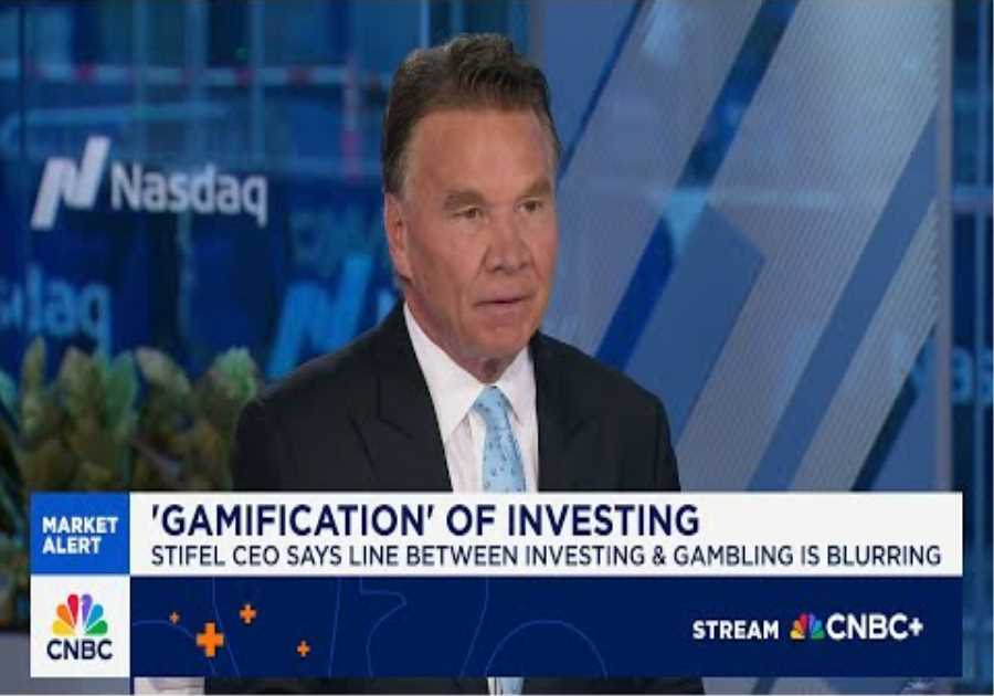 Stifel CEO on the 'gamification' of investing, state of the economy and 'highly valued' market