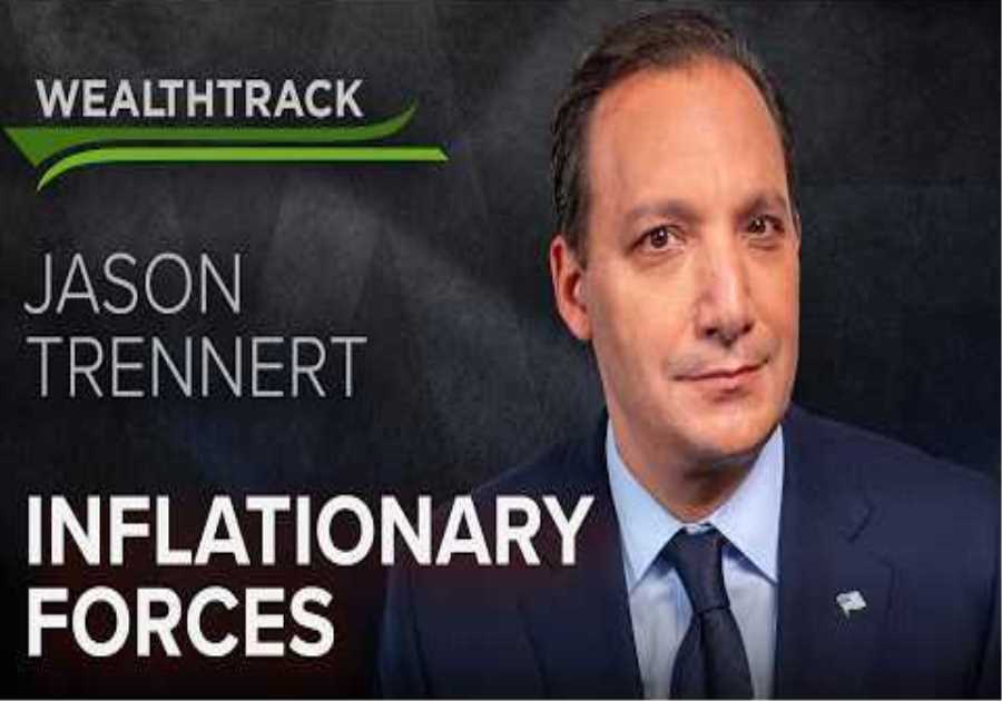 Leading Strategist Jason Trennert on the Powerful Trends Driving Inflation