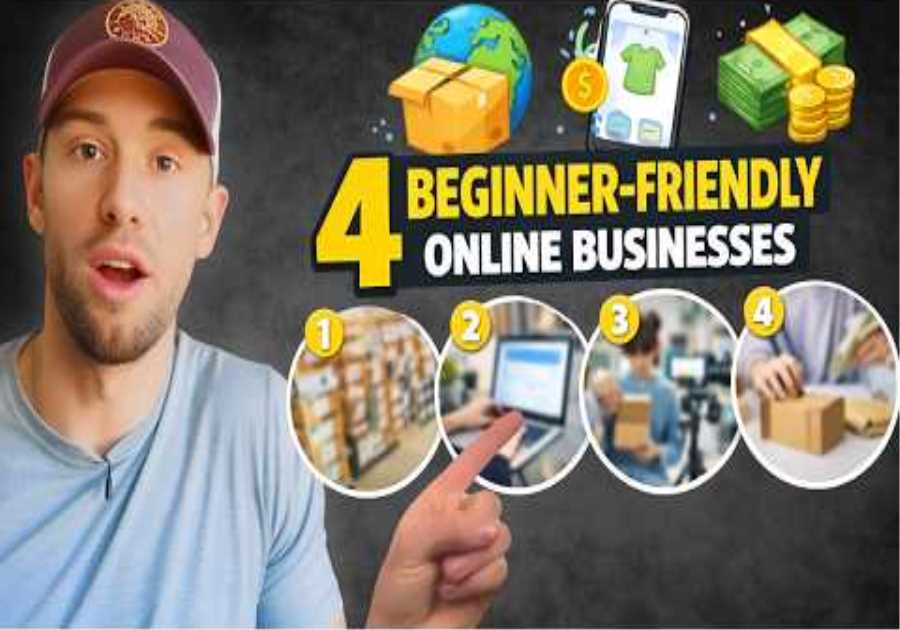 4 Best Online Businesses to Start as a Beginner (2025)