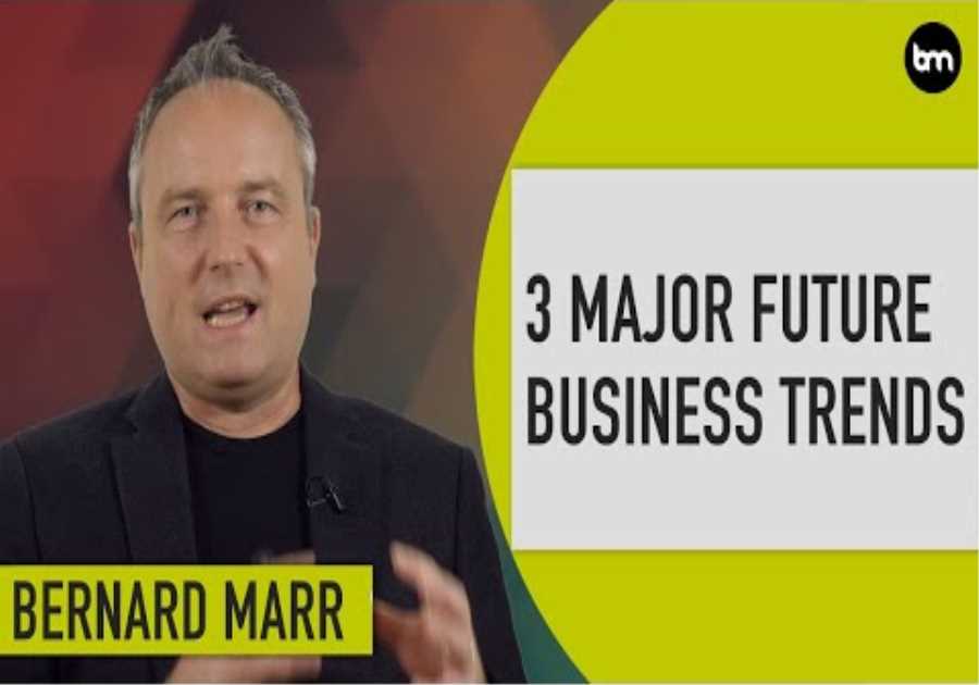 The Top 3 Future Business Trends Everyone Must Be Ready For